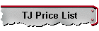 TJ Price List